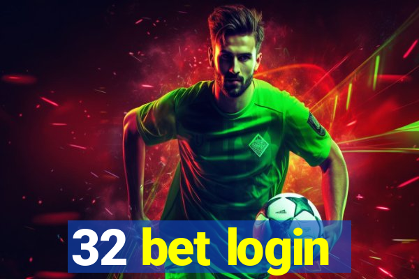 32 bet login